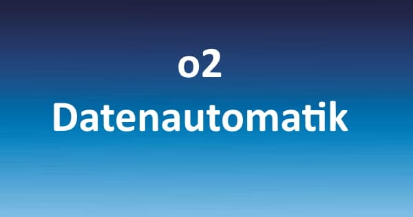 o2 Datenautomatik kündigen