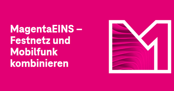 MagentaEINS Vorteil der Telekom