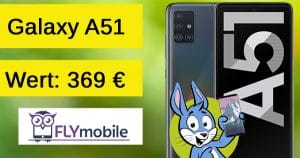 Gewinnspiel Handyhase Samsung Galaxy A51 und FLYmobile