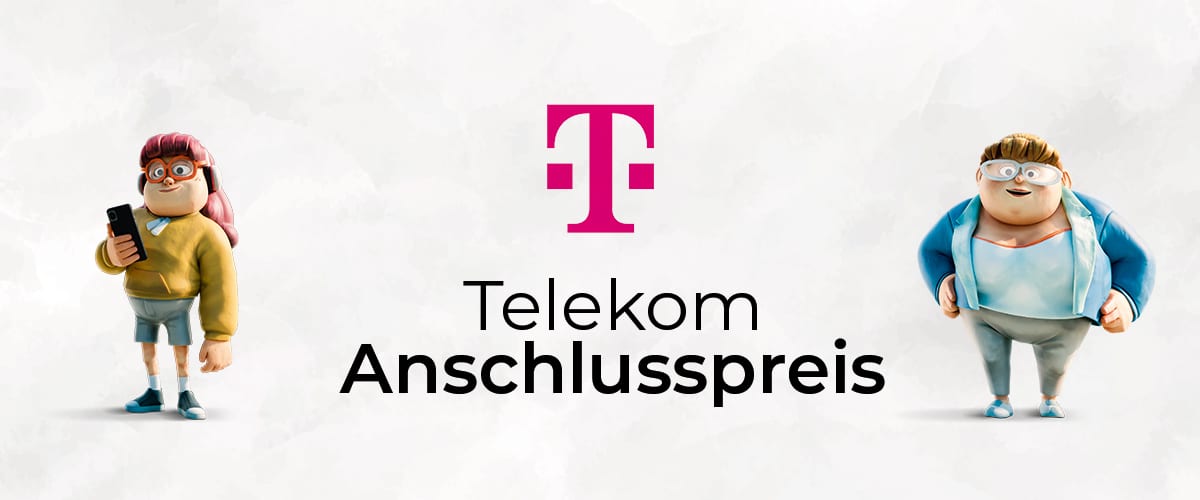 Telekom Anschlusspreis