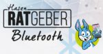 Ratgeber: Bluetooth - Teaser