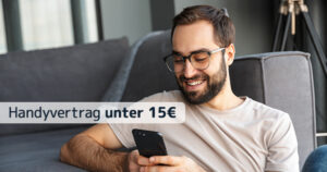 Handy mit Vertrag unter 15 Euro