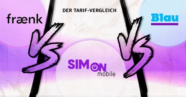 SIMon mobile, fraenk und Blau im Tarifvergleich