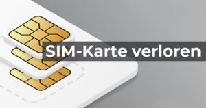 SIM-Karte verloren