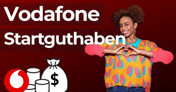 Vodafone Startguthaben