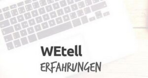 WeTELL Erfahrungen