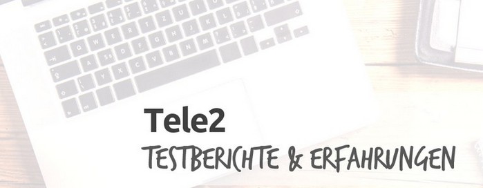 Tele2 Erfahrungen