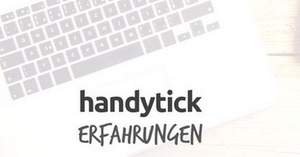 Handytick Erfahrungen