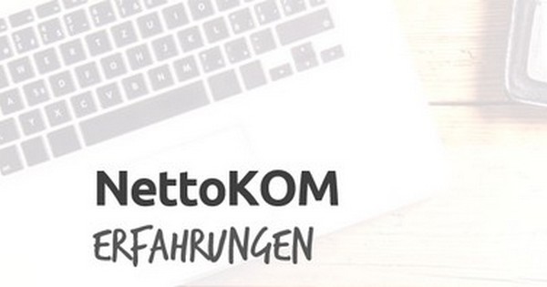 Nettokom Erfahrungen