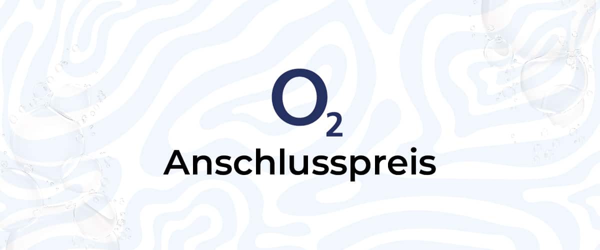 o2 Anschlusspreis Magazin