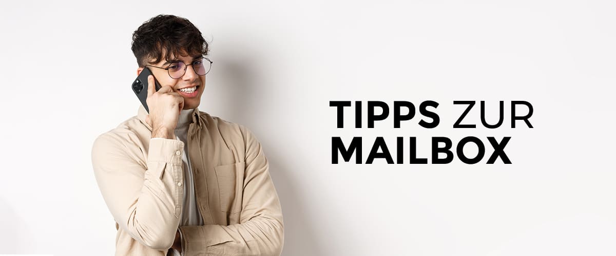 Tipps zur Mailbox