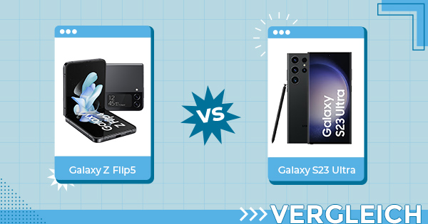 Samsung Galaxy Z Flip 5 vs. Galaxy S23 Ultra Vergleich