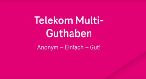 Telekom Multi-Guthaben im Detail