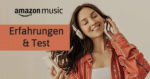 Amazon Music Unlimited Erfahrungen und Test (Bild: amazon.de)
