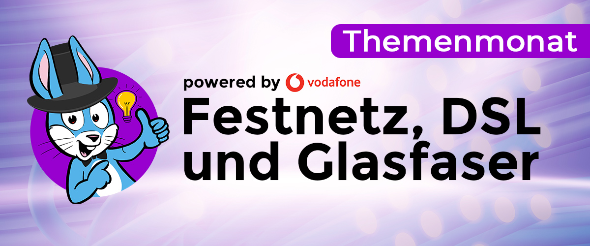 Festnetz, DSL und Glasfaser powered by Vodafone