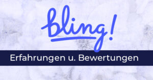 Bling - Erfahrungen und Bewertungen