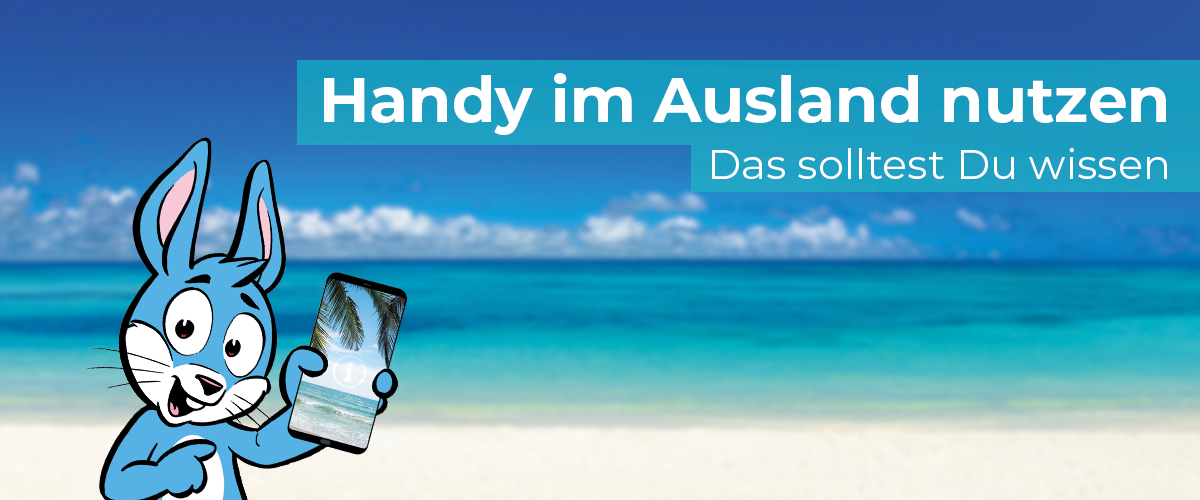 Handynutzung im Ausland