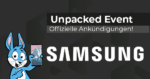 Samsung Unpacked Event