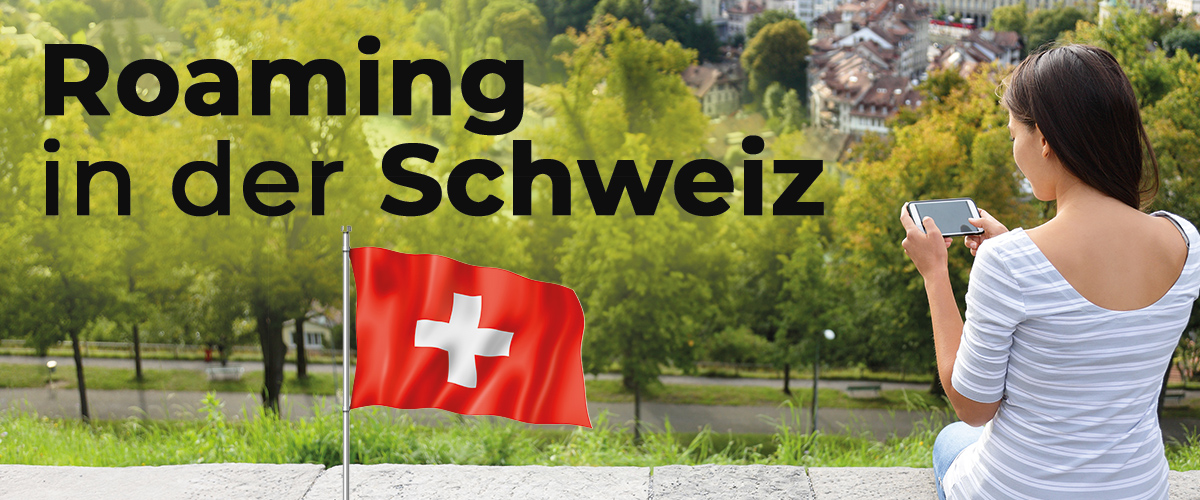 Schweiz Roaming Magazin