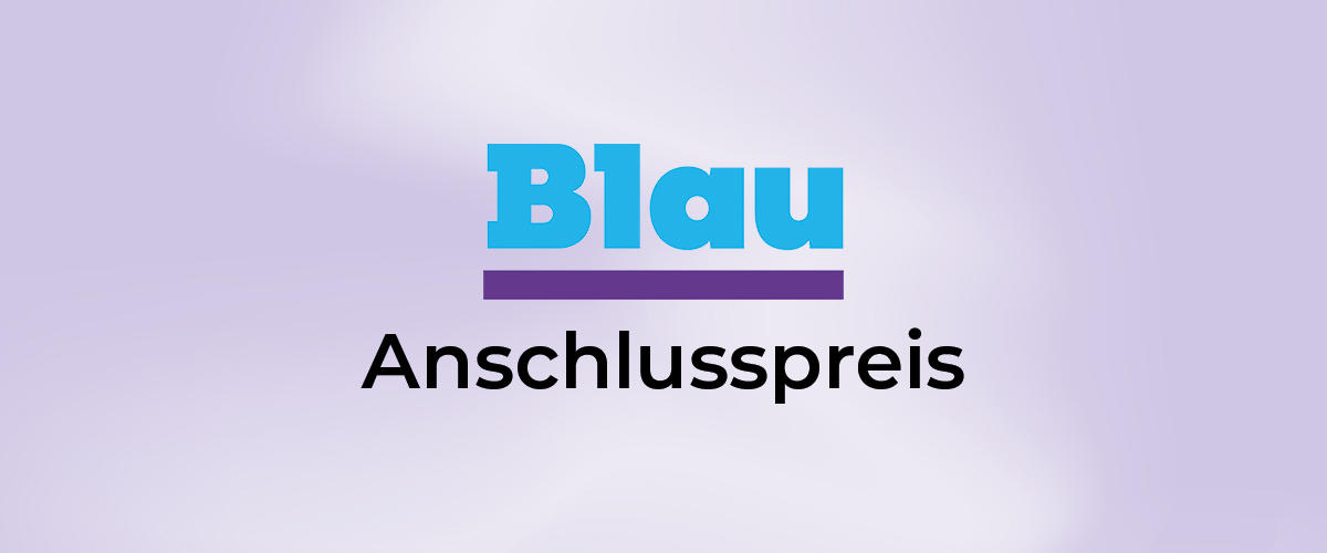 Blau Anschlusspreis