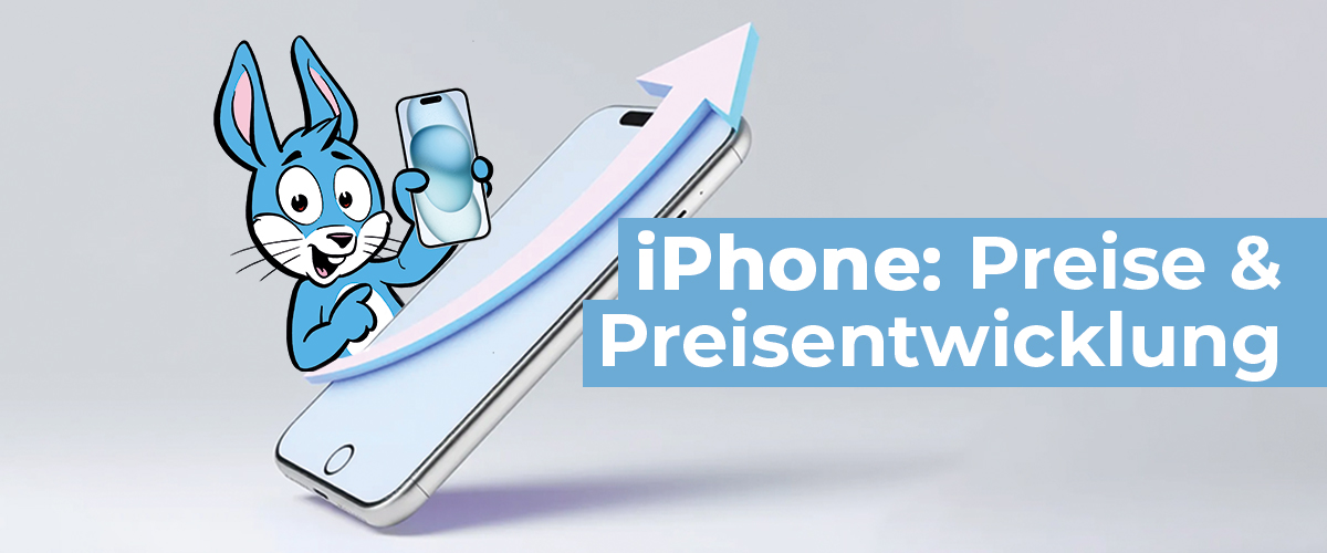 iPhone Preise und Preisentwicklung