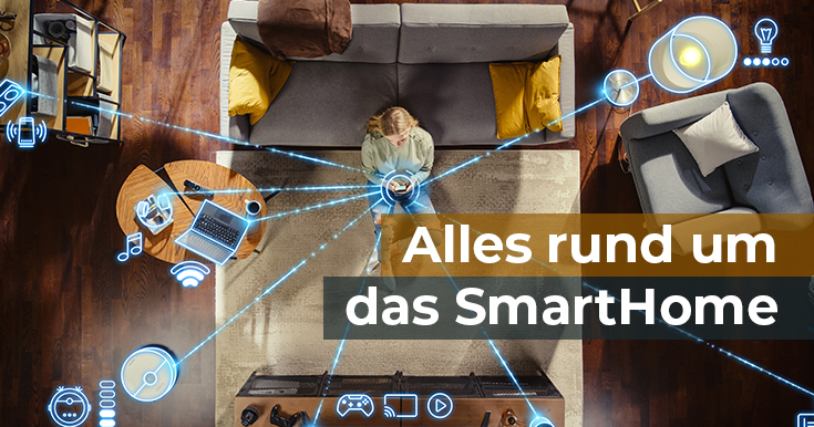 Alles rund um das Smart Home