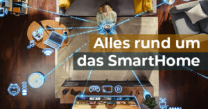 Alles rund um das SmartHome