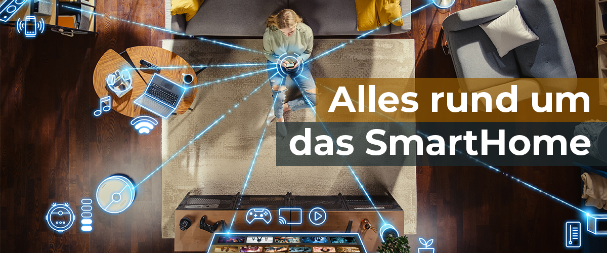 Alles rund um das SmartHome