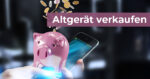 Altgerät verkaufen Teaser
