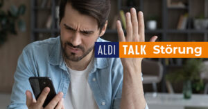 Aldi Talk Störung News Teaser