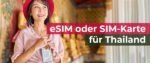 Thailand SIM-Karte und eSIM