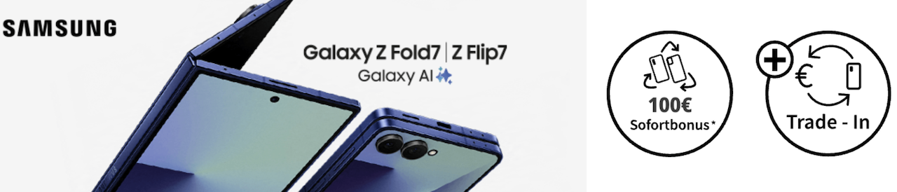 Galaxy Z Flip 7 Z Flip 7 FE Z Fold 7 Trade-In Aktion