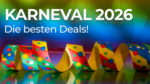 Karneval Fasching 2026 Angebote Deals Aktionen Shops News Teaser