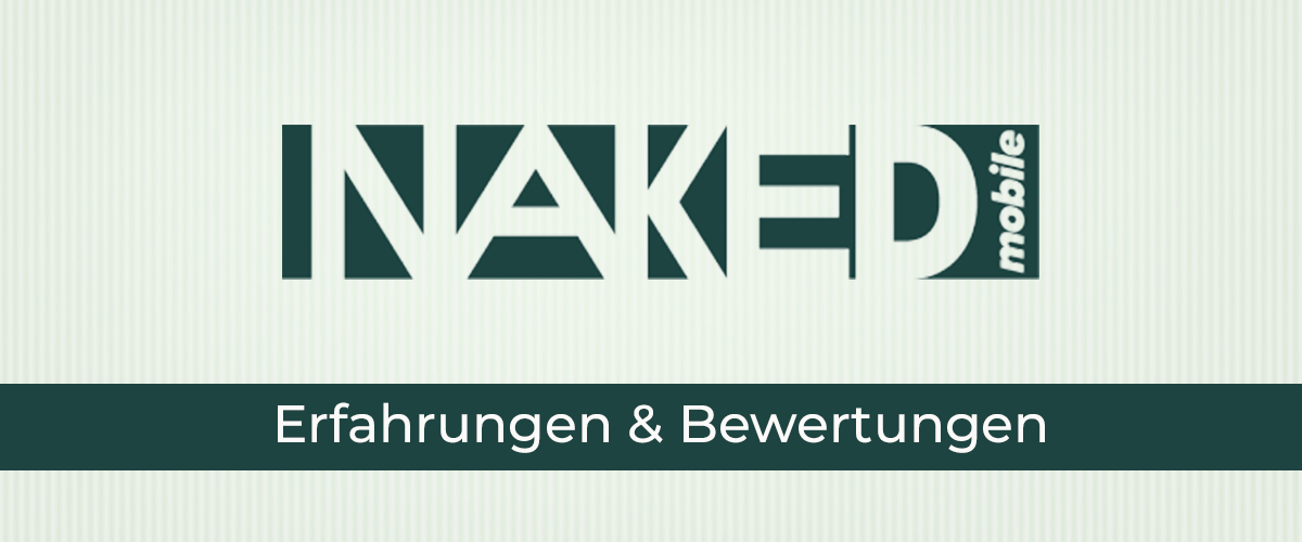 Naked Erfahrungen & Bewertungen