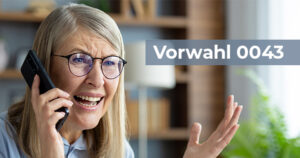 Vorwahl 0043 Spam aus Österreich