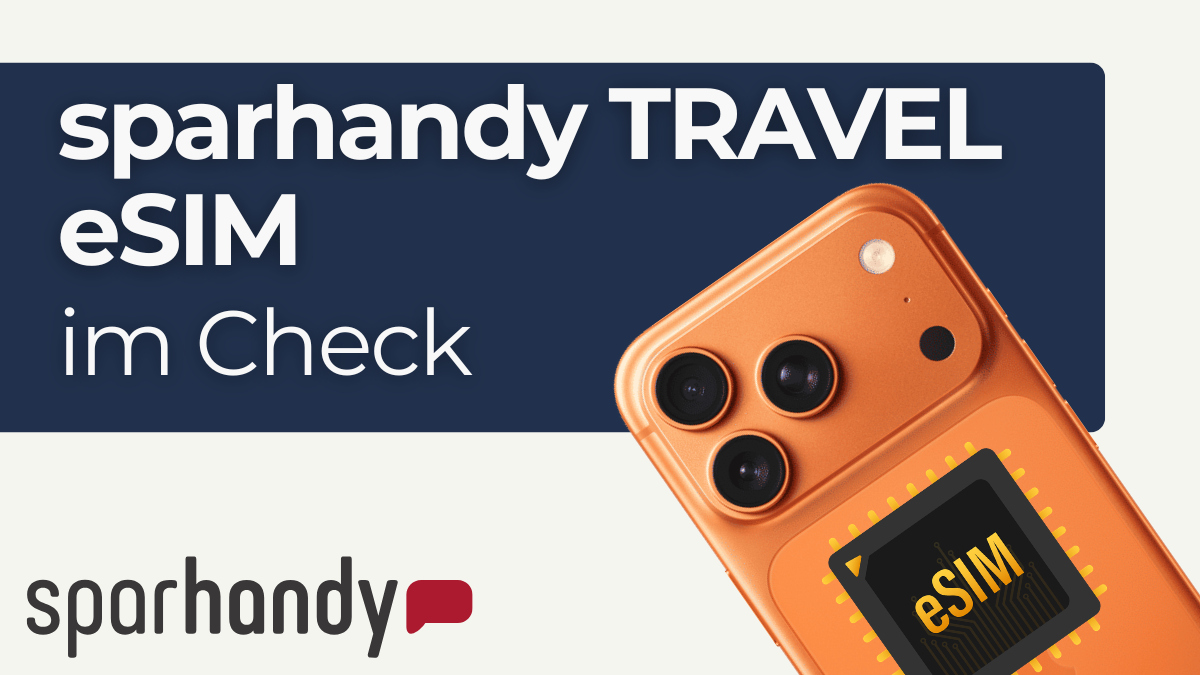 Sparhandy Travel eSIM im Check Teaser News