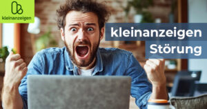 kleinanziegen Störung down News Teaser