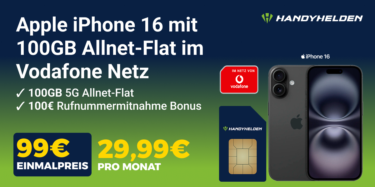 Handyhelden Deal iPhone 16 Vodafone-Netz 100 GB
