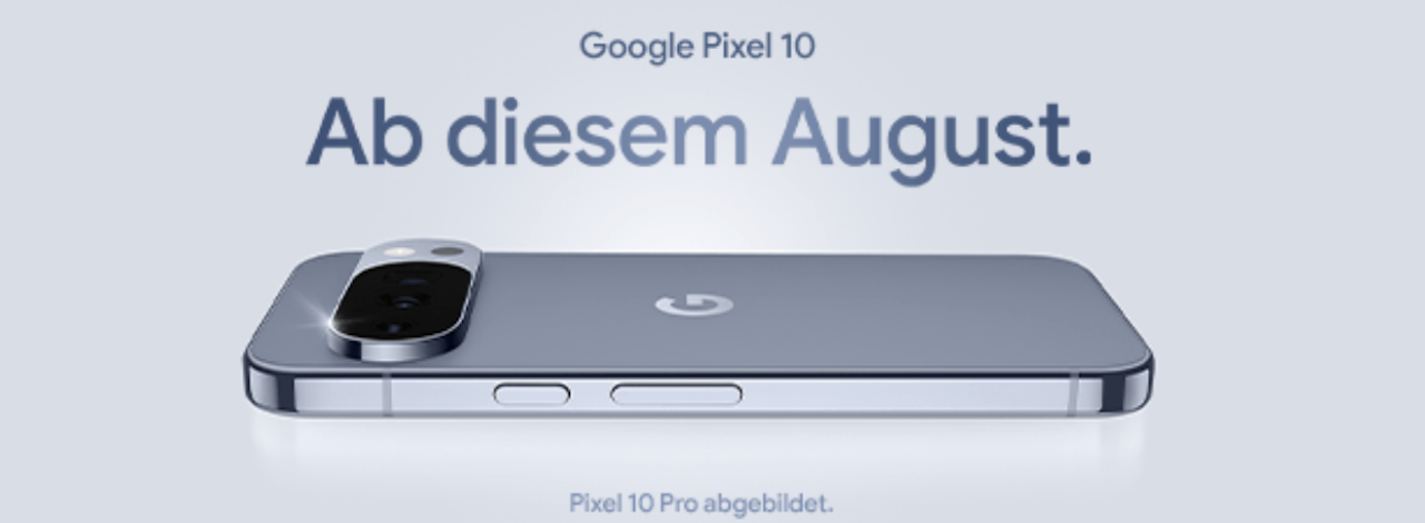 Google Pixel 10 Reihe Handraiser-Phase MMS