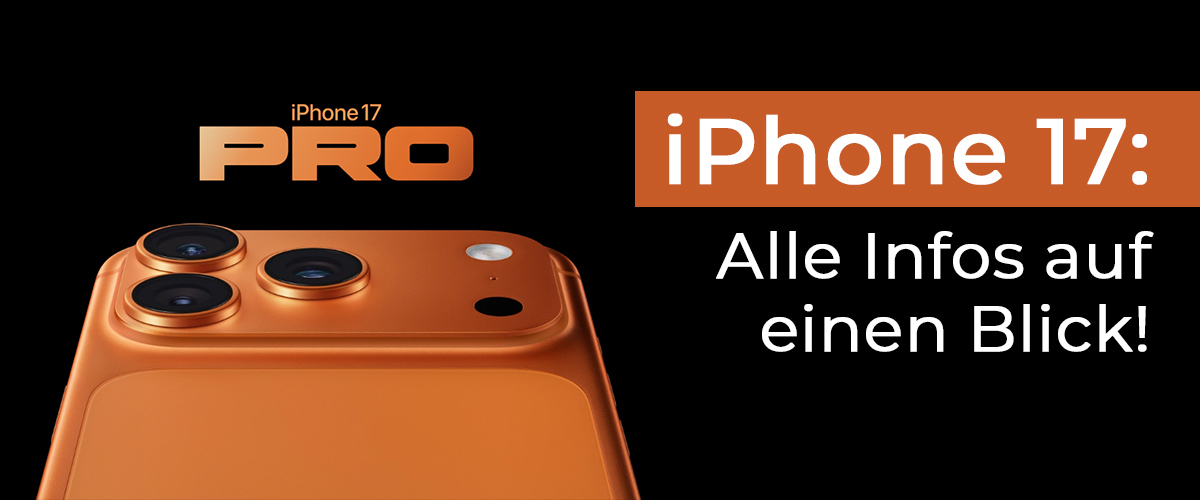iPhone 17 - Alle Infos auf einen Blick Magazin