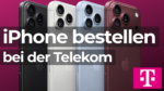 iPhone bestellen bei der Telekom