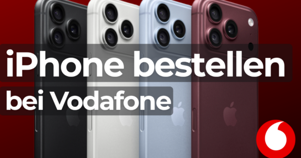 iPhone bestellen bei Vodafone