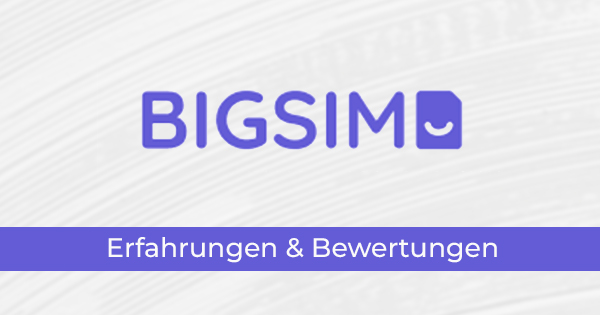 BIGSIM Erfahrungen und Bewertungen