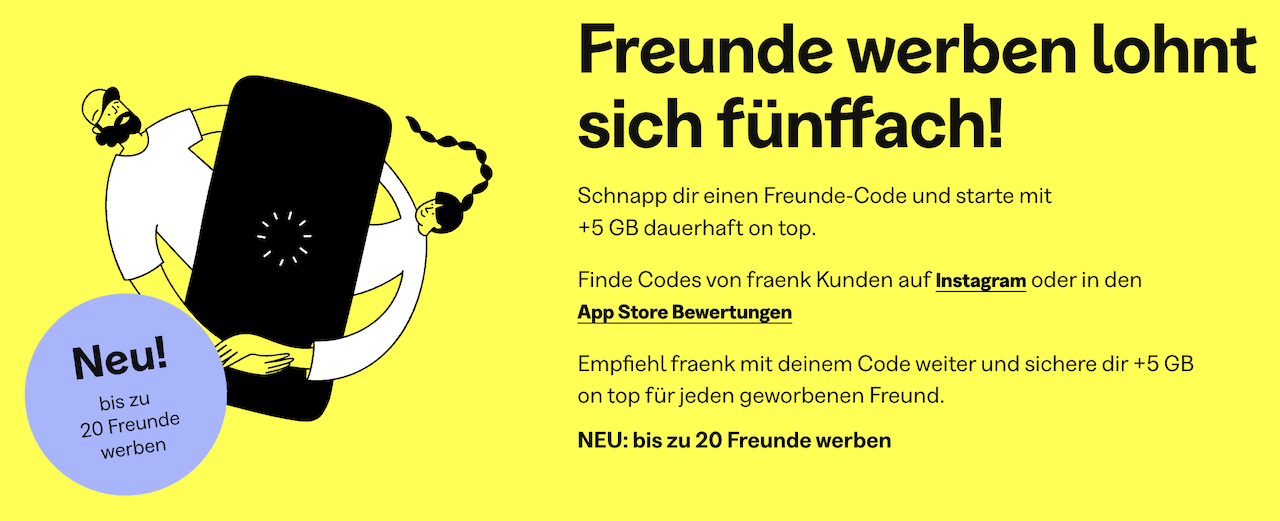 fraenk Freunde werben mit 5 GB pro geworbenem Freund extra
