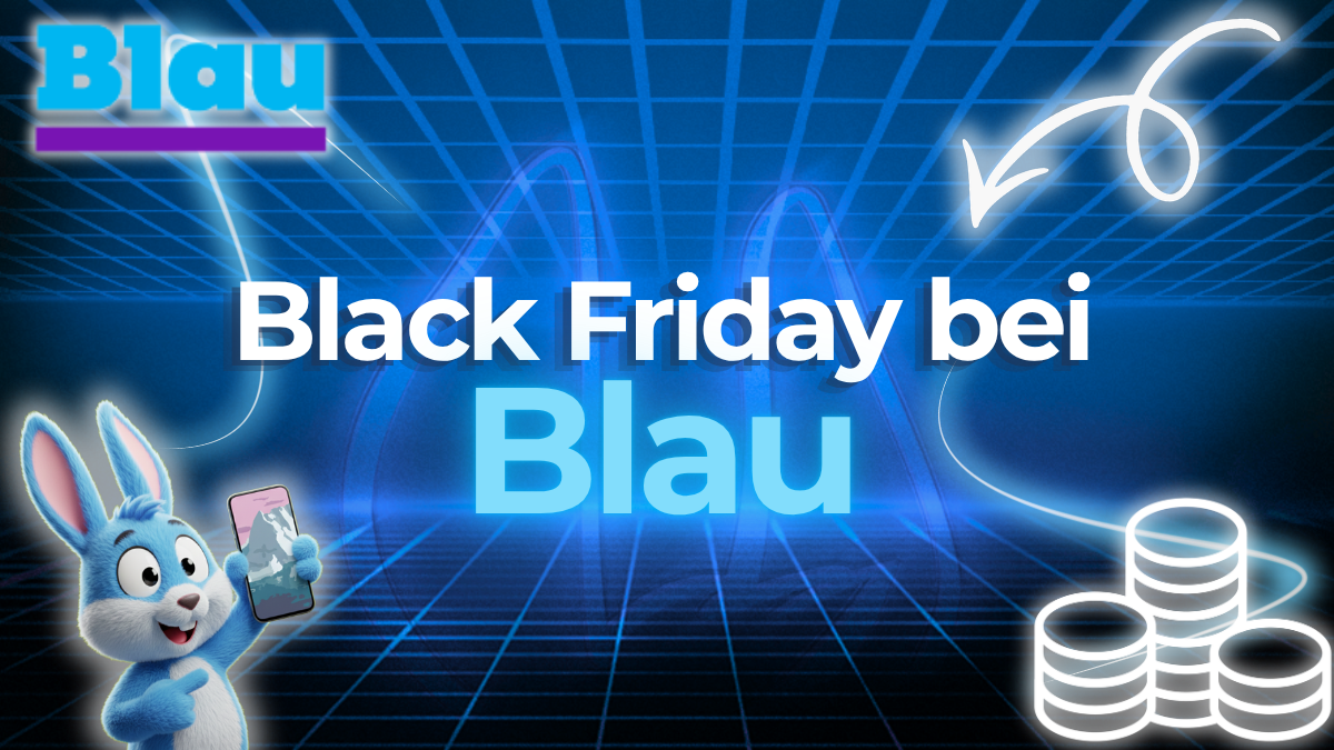 Black Friday bei Blau