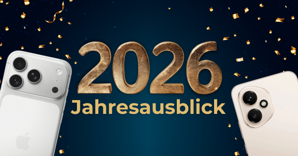 Technik Jahresausblick 2026 Handys iPhone Samsung Mobilfunk