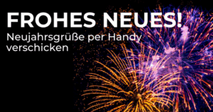 Grüße zu Neujahr 2026 am Handy versenden