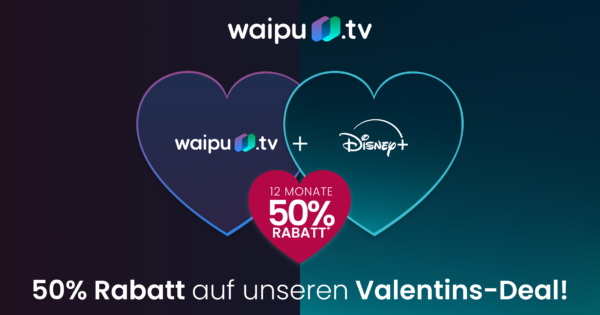 waipu.tv mit Disney+ Jahrespaket 50 Prozent reduziert