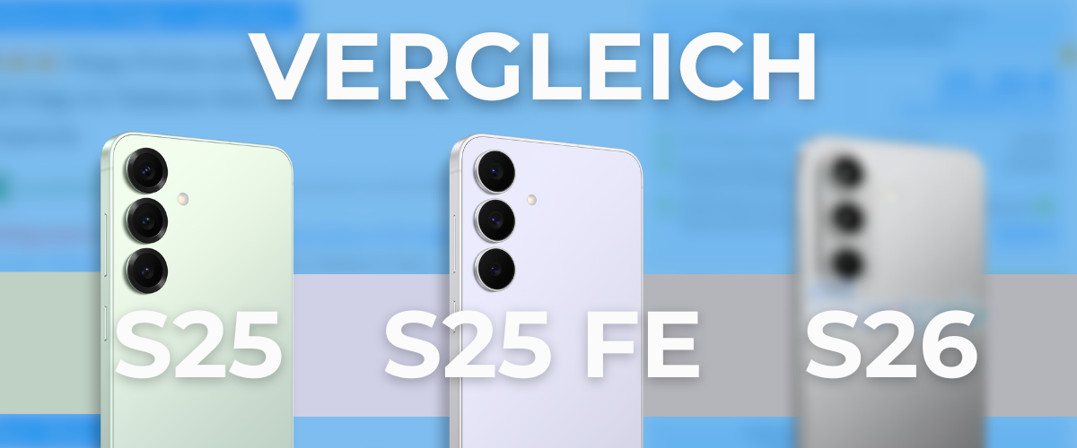 Samsung Galaxy S26 Vergleich