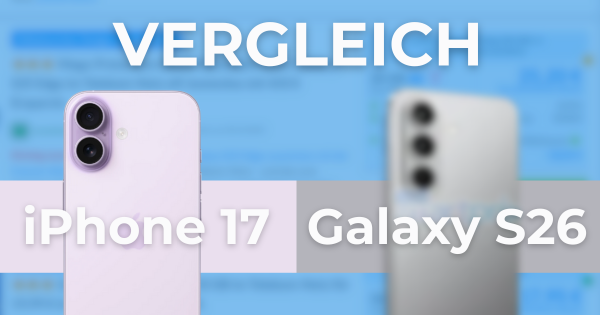 Samsung Galaxy S26 vs. iPhone 17 Vergleich (Gerücht) News/Teaser Bild